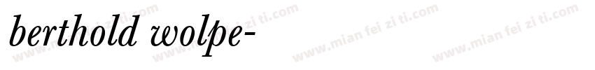 berthold wolpe字体转换